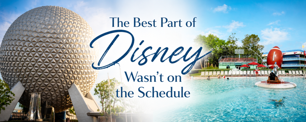 The Best Part of Disney Wasn’t on the&nbsp;Schedule
